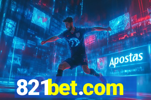 821bet.com