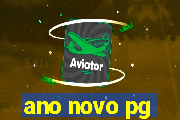 ano novo pg