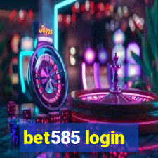 bet585 login