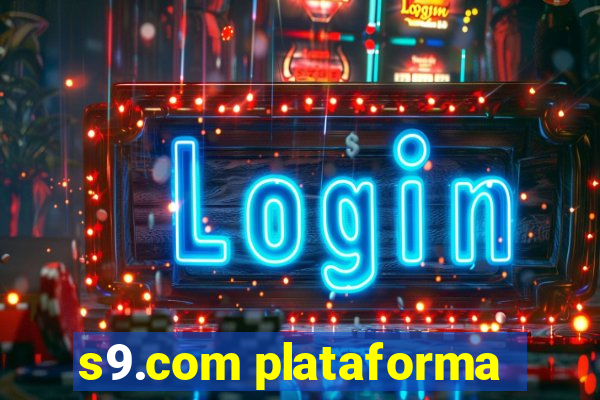 s9.com plataforma