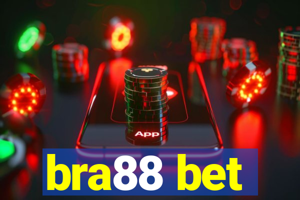 bra88 bet