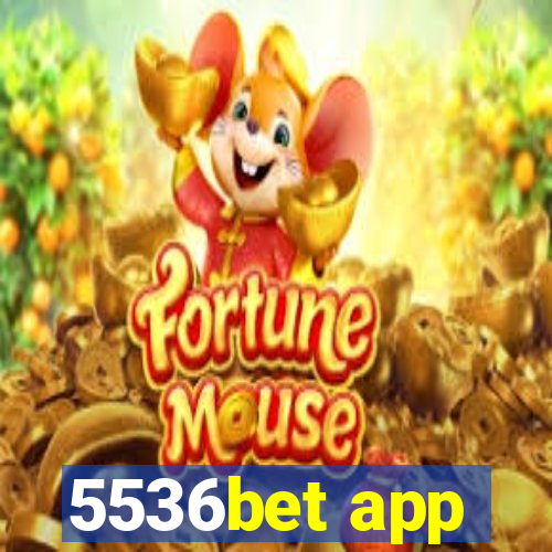 5536bet app