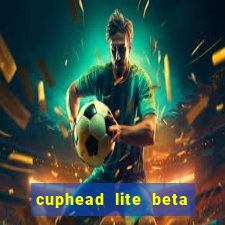 cuphead lite beta 9.1 download