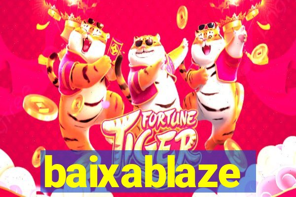 baixablaze