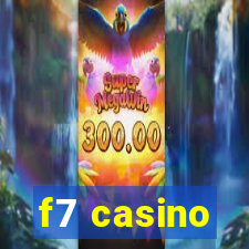 f7 casino