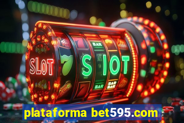 plataforma bet595.com