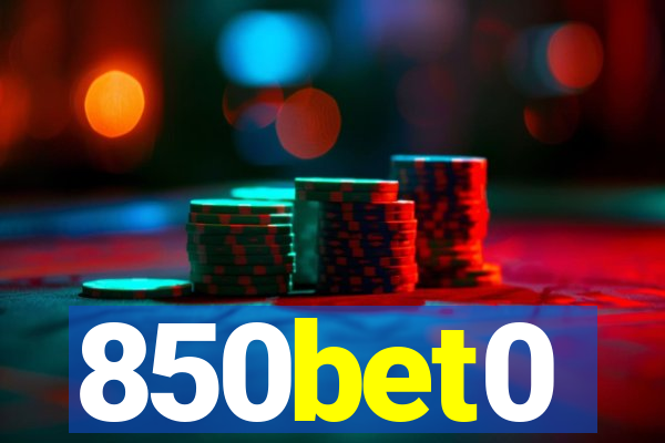 850bet0