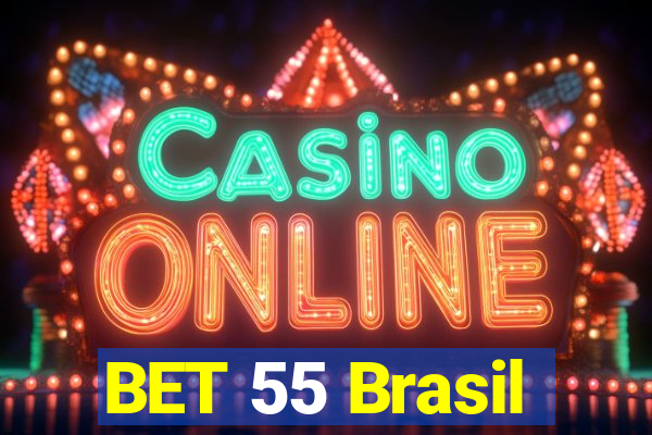 BET 55 Brasil