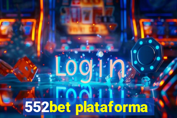 552bet plataforma