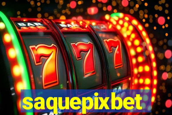 saquepixbet