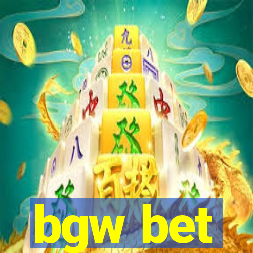 bgw bet