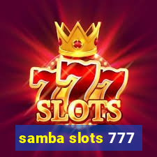 samba slots 777