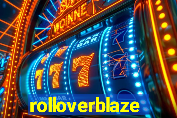 rolloverblaze