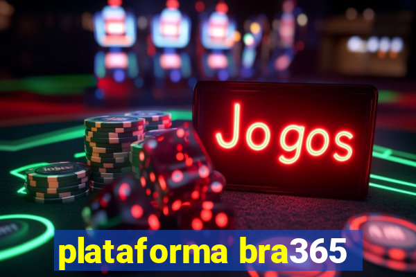 plataforma bra365