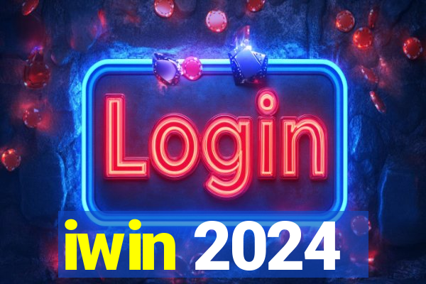 iwin 2024