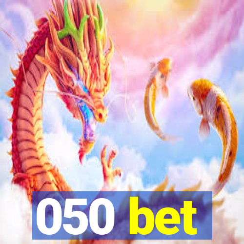 050 bet