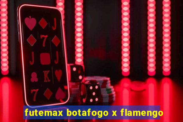 futemax botafogo x flamengo