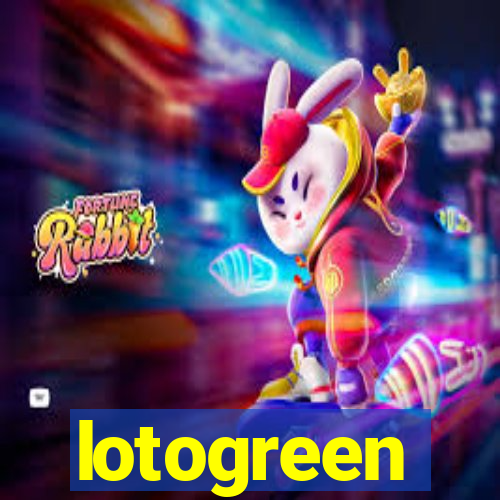 lotogreen