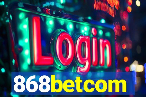 868betcom