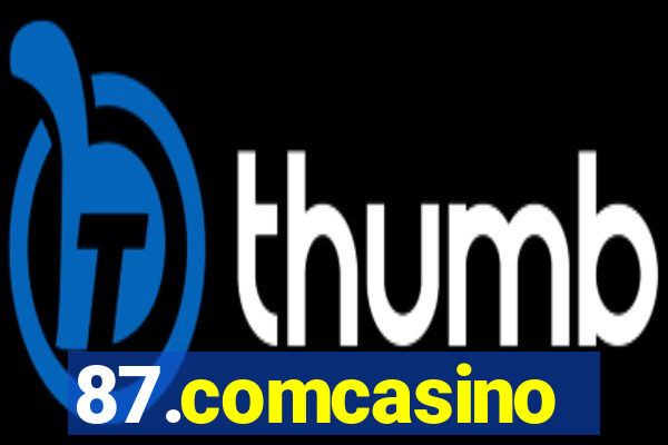 87.comcasino