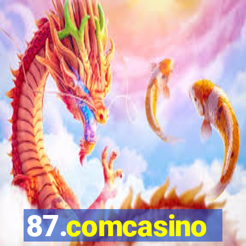 87.comcasino