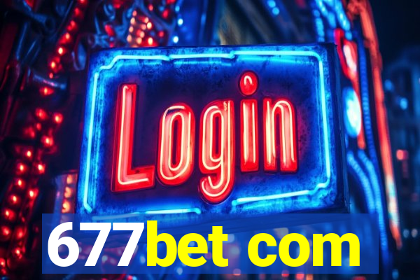 677bet com