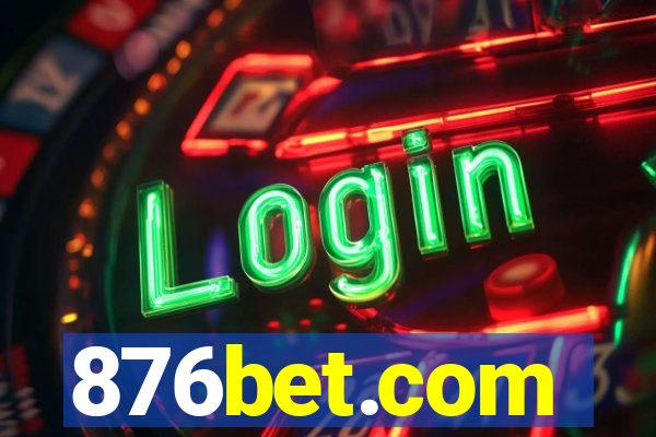 876bet.com