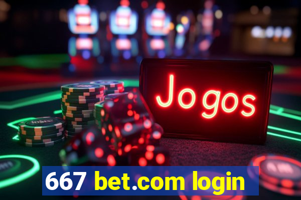 667 bet.com login