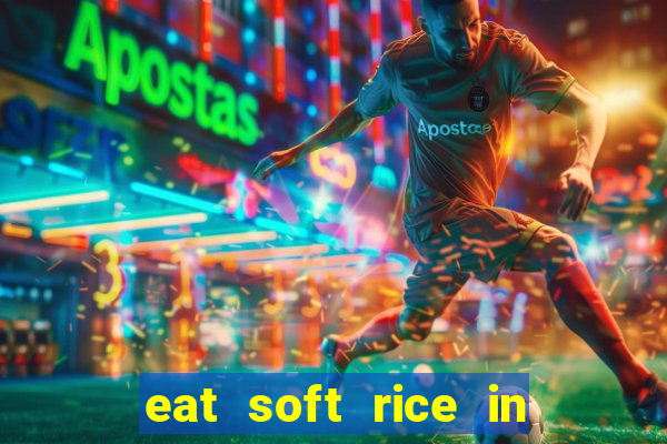 eat soft rice in another world pt br