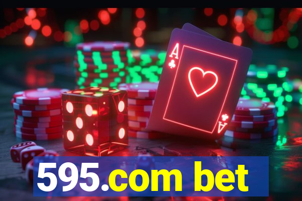 595.com bet