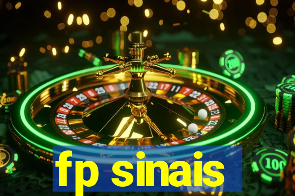 fp sinais