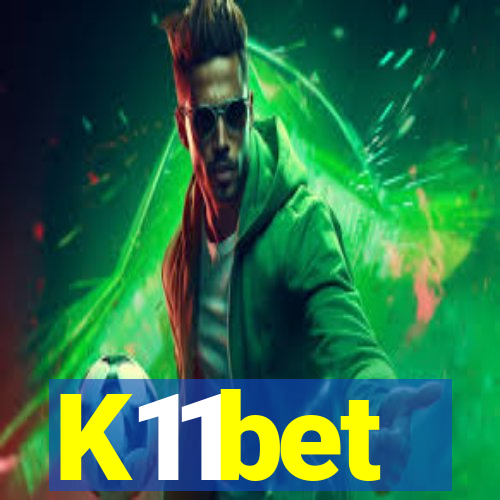 K11bet