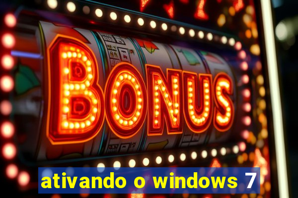 ativando o windows 7