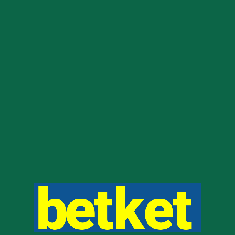 betket