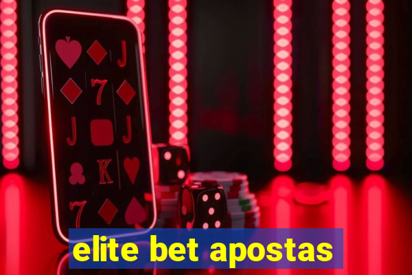 elite bet apostas