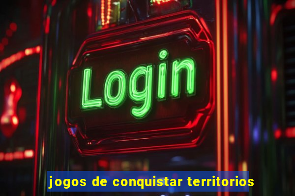 jogos de conquistar territorios