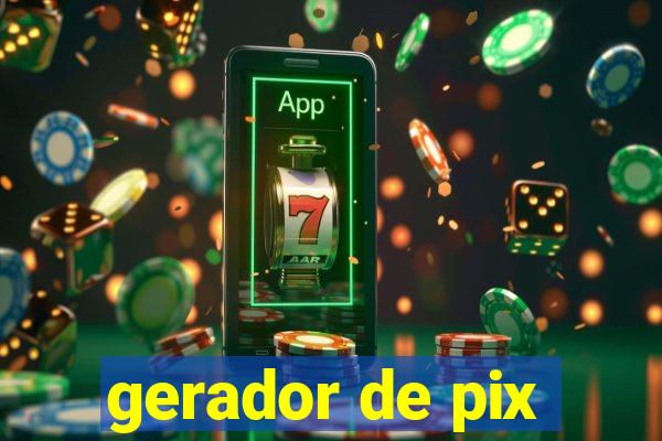 gerador de pix