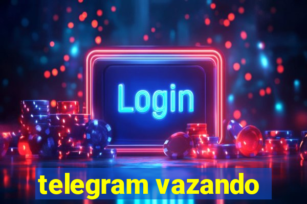 telegram vazando