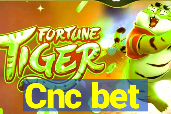 Cnc bet