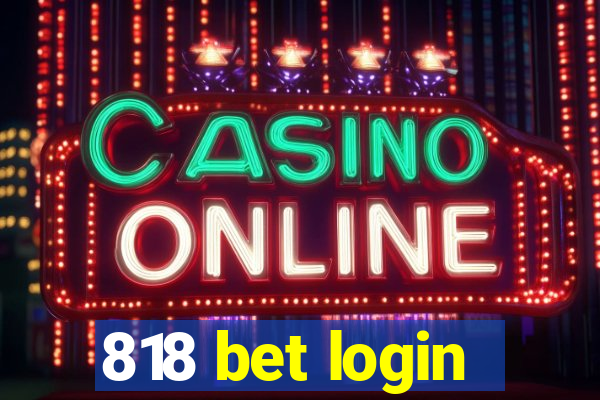 818 bet login