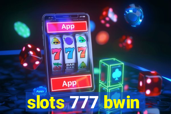 slots 777 bwin