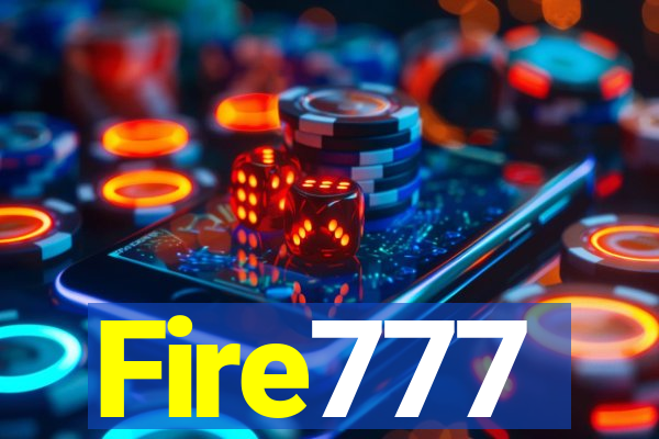 Fire777