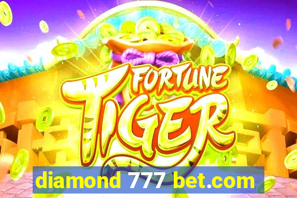 diamond 777 bet.com