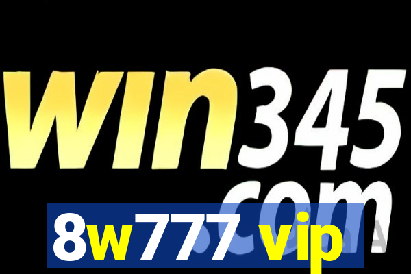 8w777 vip