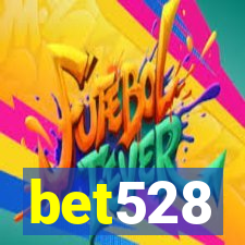 bet528