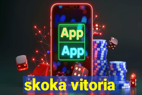 skoka vitoria