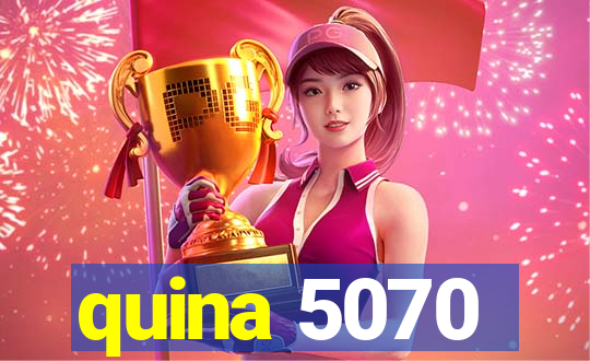 quina 5070