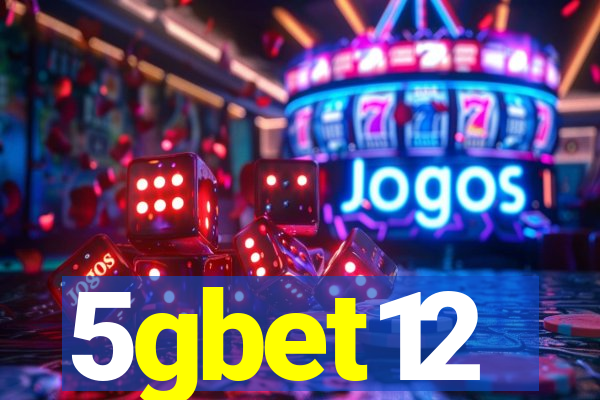 5gbet12