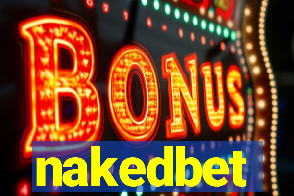 nakedbet