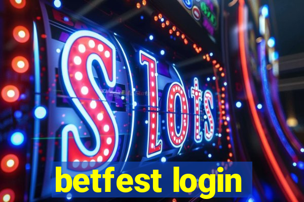 betfest login